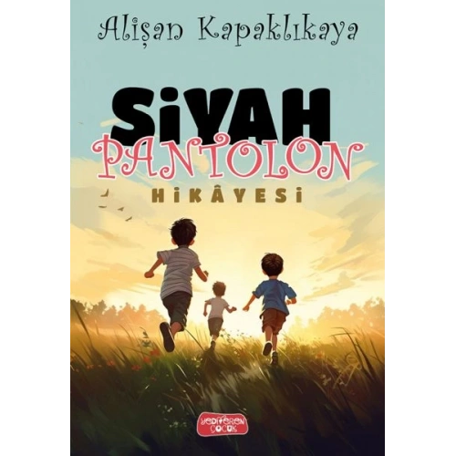 Siyah Pantolon Hikayesi