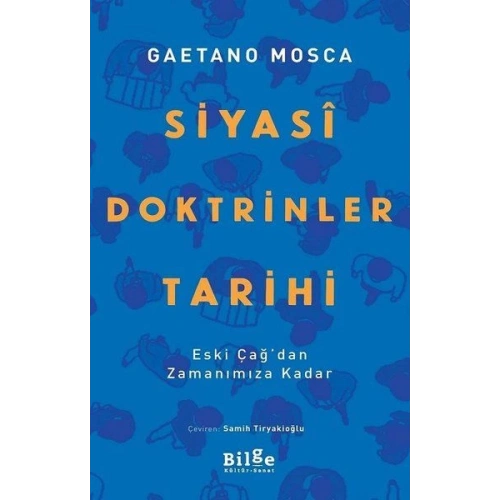 Siyasi Doktrinler Tarihi - Eski Çağdan Zamanımıza Kadar