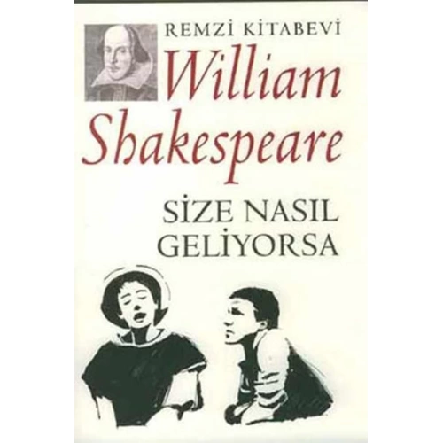 Size Nasıl Geliyorsa