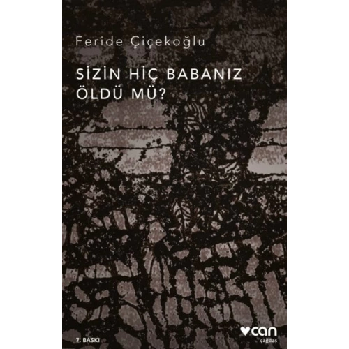 Sizin Hiç Babanız Öldü mü?