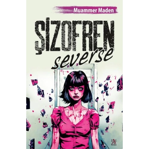 Şizofren Severse