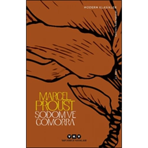 Sodom ve Gomorra - Kayıp Zamanın İzinde (Dördüncü Kitap) - Modern Klasikler