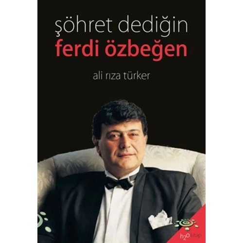 Şöhret Dediğin - Ferdi Özbeğen