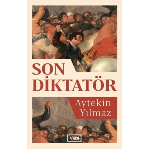 Son Diktatör