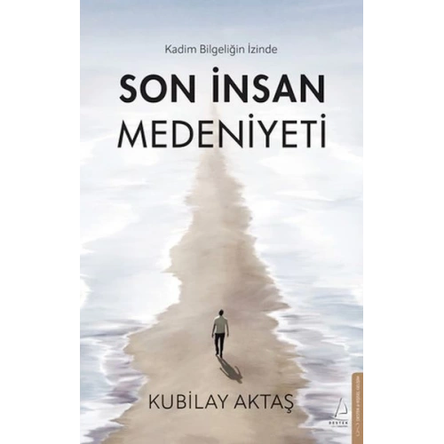 Son İnsan Medeniyeti