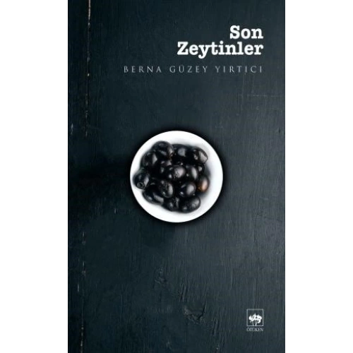 Son Zeytinler