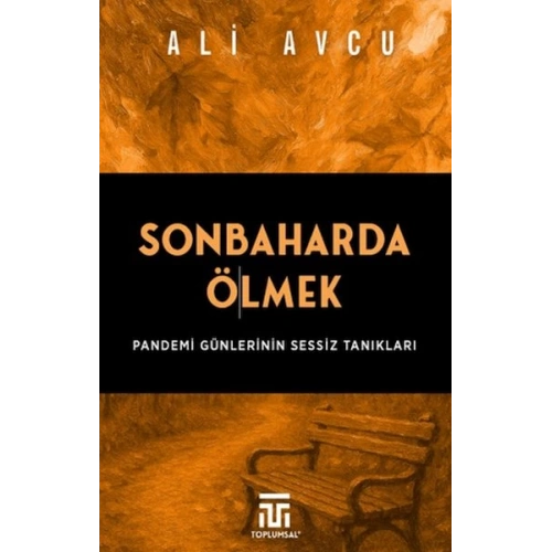 Sonbaharda Ölmek