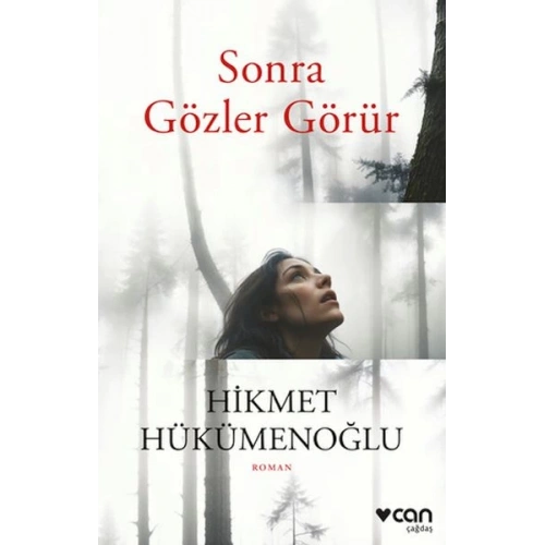 Sonra Gözler Görür