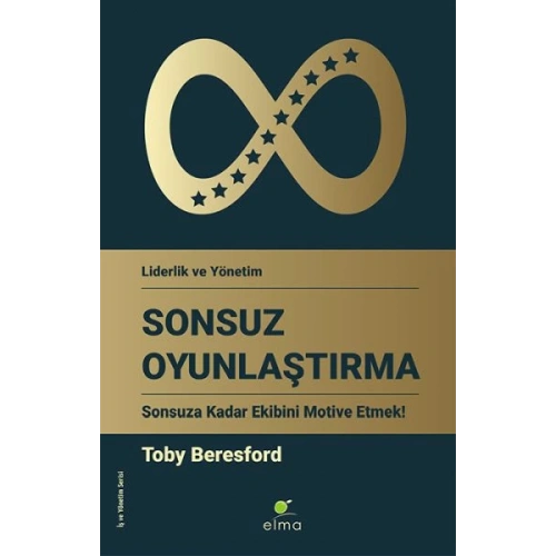 Sonsuz Oyunlaştırma - Sonsuza Kadar Ekibini Motive Etmek!