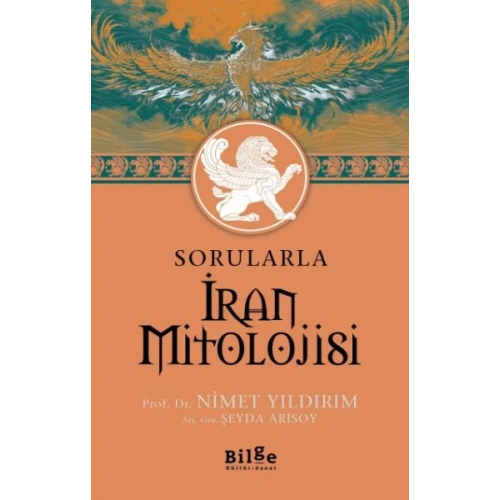 Sorularla İran Mitolojisi