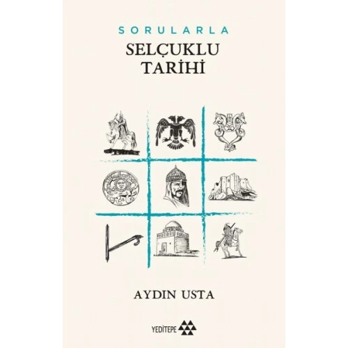 Sorularla Selçuklu Devleti