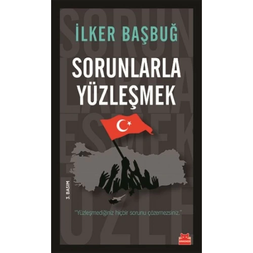 Sorunlarla Yüzleşmek