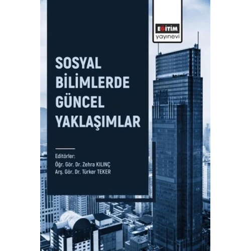 Sosyal Bilimlerde Güncel Yaklaşımlar