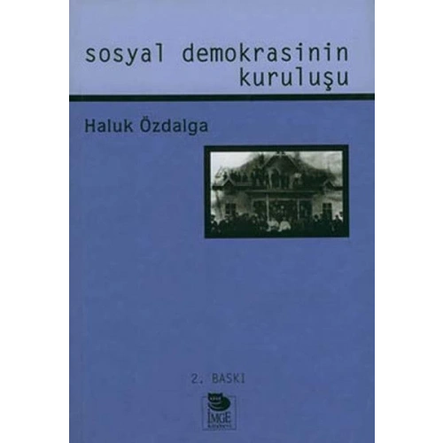 Sosyal Demokrasinin Kuruluşu