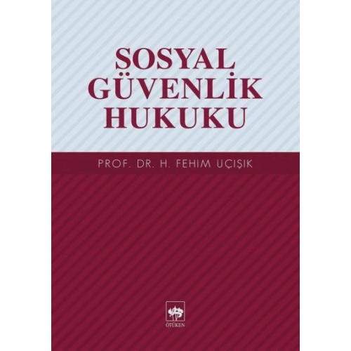 Sosyal Güvenlik Hukuku