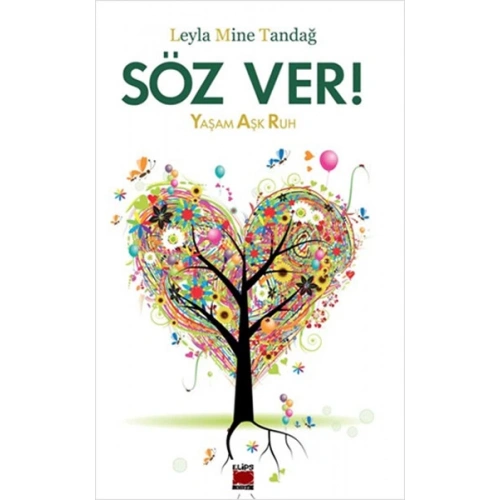 Söz Ver!  Yaşam Aşk Ruh