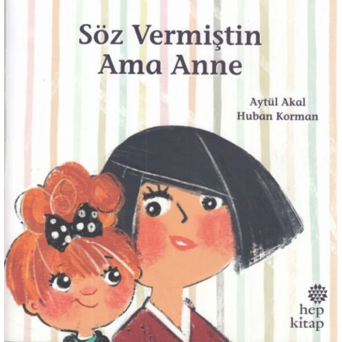 Söz Vermiştin Ama Anne