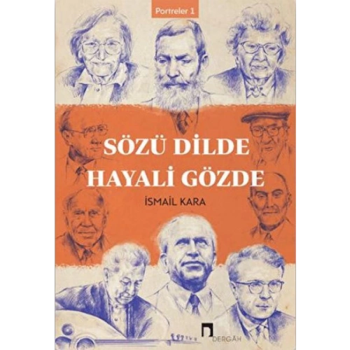 Sözü Dilde Hayali Gözde - Portreler 1