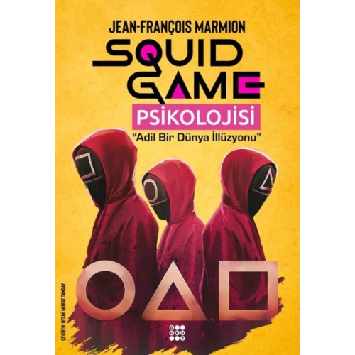 Squıd Game Psikolojisi