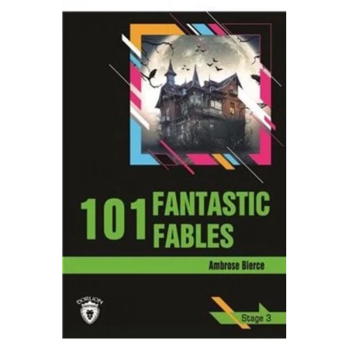 Stage 3 - 101 Fantastic Fables