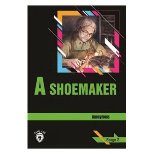 Stage 3 - A Shoemaker