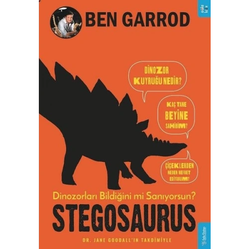 Stegosaurus; Dinozorları Bildiğini mi Sanıyorsun?