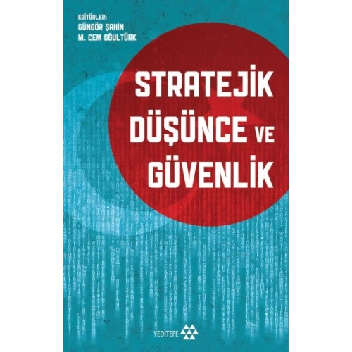Stratejik Düşünce ve Güvenlik