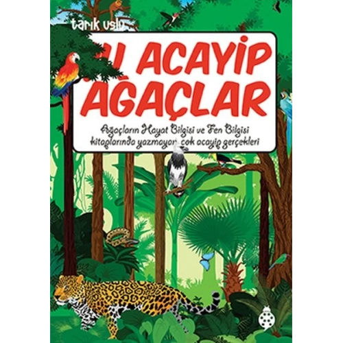 Şu Acayip Ağaçlar