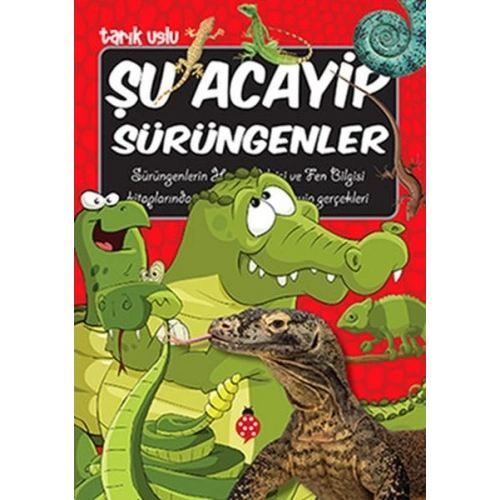 Şu Acayip Sürüngenler
