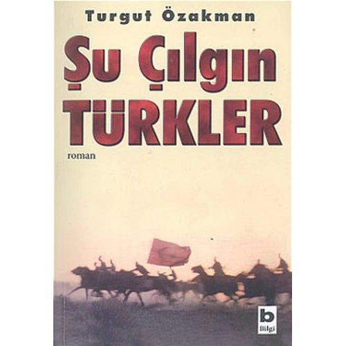 Şu Çılgın Türkler