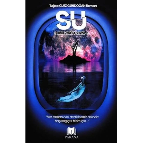 Su - Durugörüm Serisi 1