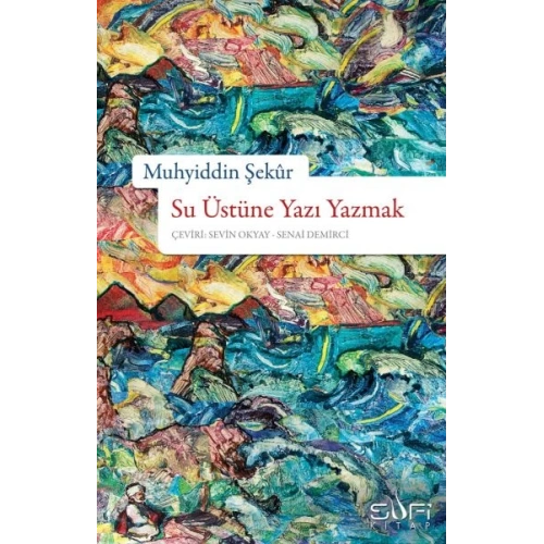 Su Üstüne Yazı Yazmak