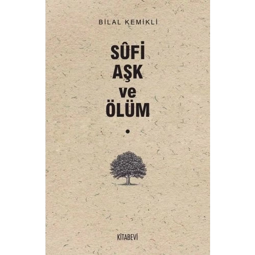 Sufi Aşk ve Ölüm