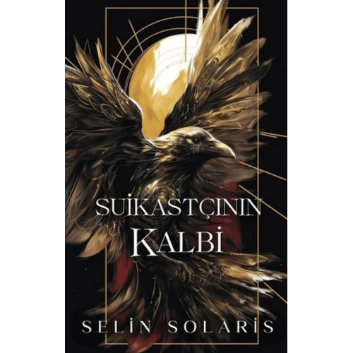 Suikastçının Kalbi (Ciltli)