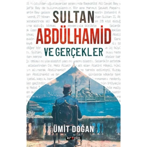 Sultan Abdülhamid Ve Gerçekler
