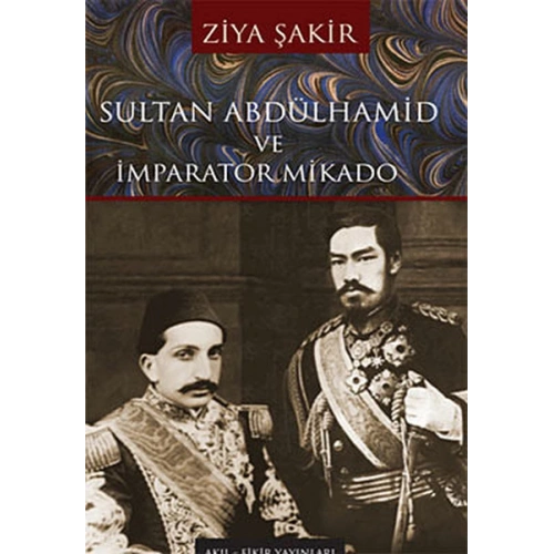Sultan Abdülhamid ve İmparator Mikado