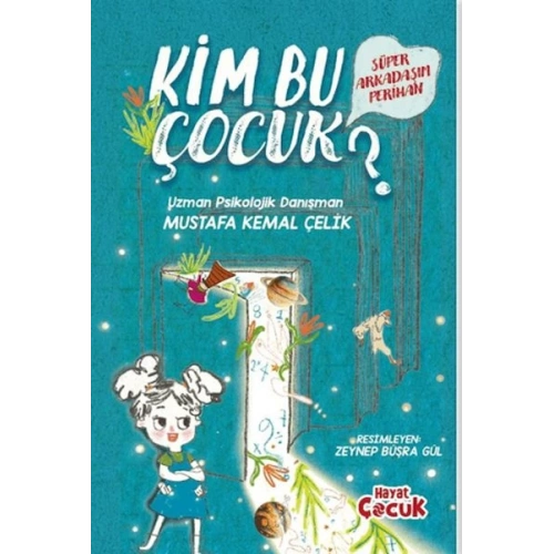 Süper Arkadaşım Perihan - Kim Bu Çocuk?