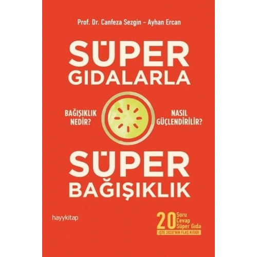 Süper Gıdalarla Süper Bağışıklık