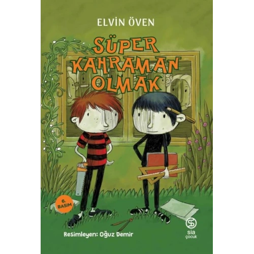 Süper Kahraman Olmak