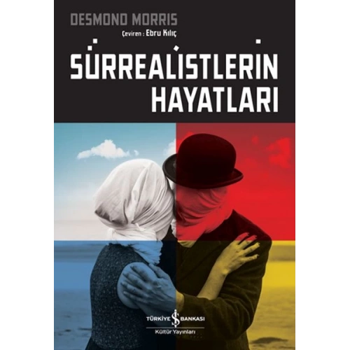 Sürrealistlerin Hayatları