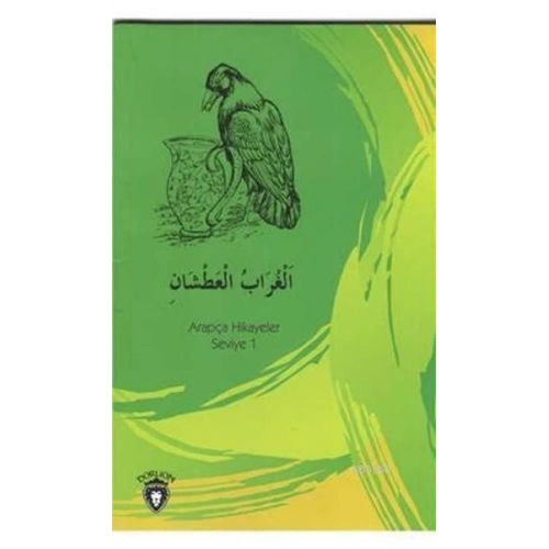 Susayan Karga Arapça; Hikayeler Seviye 1