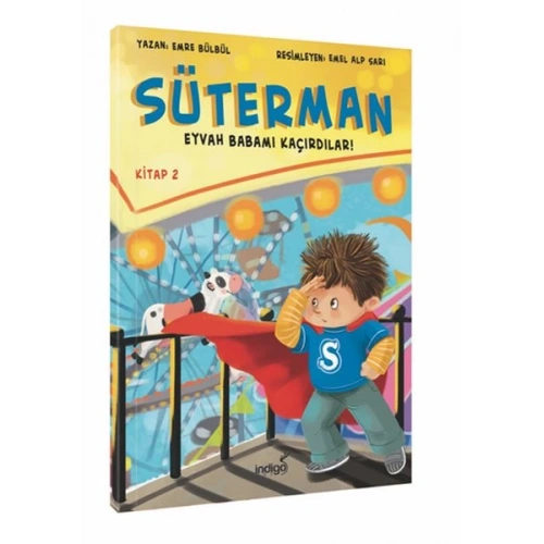 Süterman 2. Kitap - Eyvah Babamı Kaçırdılar !