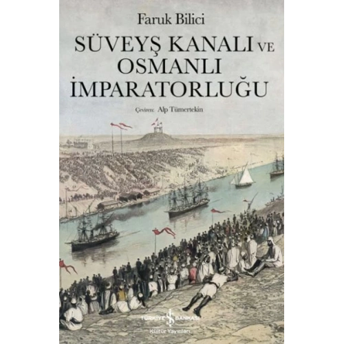 Süveyş Kanalı Ve Osmanlı İmparatorluğu