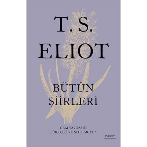T. S. Eliot - Bütün Şiirleri