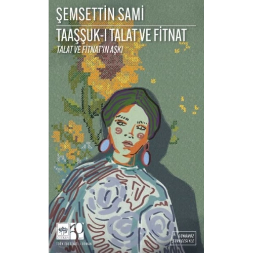 Taaşşuk-I Talat Ve Fitnat