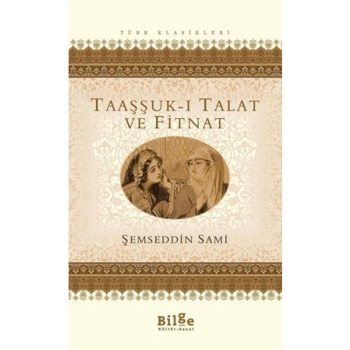 Taaşşuk-ı Talat ve Fitnat