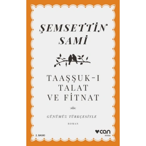 Taaşşuk-ı Talat ve Fitnat (Günümüz Türkçesiyle)