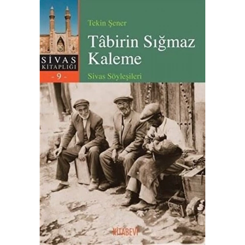 Tabirin Sığmaz Kaleme