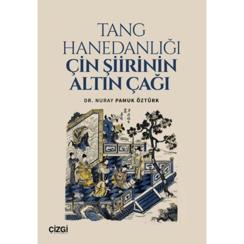 Tang Hanedanlığı Çin Şiirinin Altın Çağı