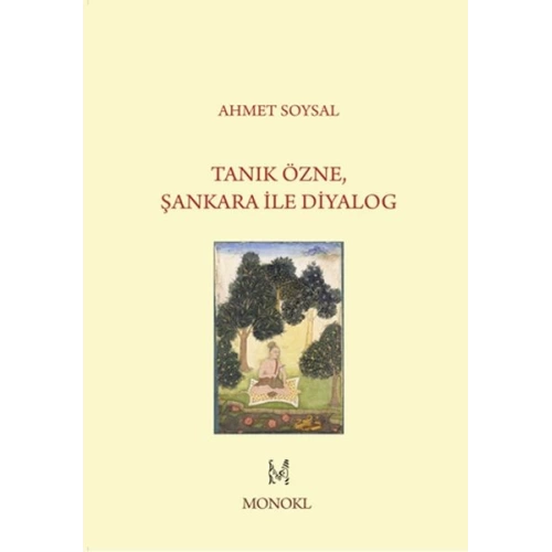 Tanık Özne, Şankara İle Diyalog